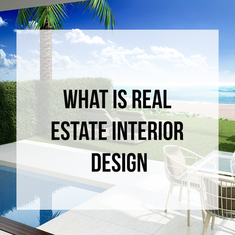 real estate interior design