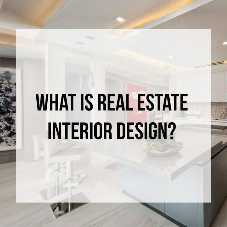 What is Real Estate Interior Design? - Zelman Styles