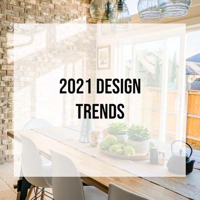 2021 Design Trends - Zelman Styles